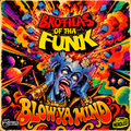 Blow Ya Mind